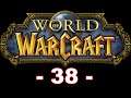 World of Warcraft #38 Ein Bladic im Pech #WoW #Gameplay