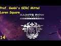 [14] Saints Row: The Third Remastered - Prof. Genki's SERC Mittel // Loren Square [PS4//deutsch]