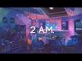 2 A.M. | A Lofi Hip Hop and Chillstep Mix [Sleep/Study/Homework Music]