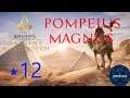 Assassin's Creed: Origins Walkthrough - Pompeius Magnus