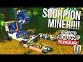 BUILDING A SCORPION MINER!! | Scrap Mechanic Survival Gameplay/Let's Play E10