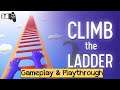 Climb the Ladder (by JindoBlu) - Android / iOS Gameplay