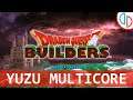 Dragon Quest Builders (ISSUES) | yuzu Emulator Early Access 598 (MULTICORE) | Nintendo Switch