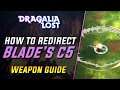 How to Redirect Blade's Final Hit / C5 |   Dragalia Lost