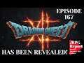 JRPG Report Episode 167 Video Podcast - Dragon Quest XII is Revealed to the World