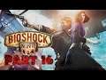 Let's Play BioShock Infinite part 16: Dimensional Revolution