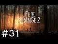 Life is Strange 2 [E05 - Wolves] #31 🎧 Canyon-Camping