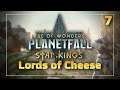 Lords of Cheese #7 | Age of Wonders: Planetfall - Star Kings DLC