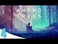 PRIMEROS CULTIVOS Y EXPLORANDO EL MAPA - AMONG TREES #4 | Gameplay Español