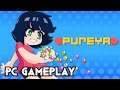 pureya | PC Gameplay