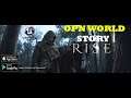 RISE New Open World Based of Story GAMEPLAY ANDROID -IOS TRAILER / UNREAL ENGINE 4 2020