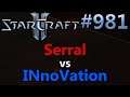 StarCraft 2 - Replay-Cast #981 - Serral (Z) vs INnoVation (T) - ASUS ROG Summer 2019 [Deutsch]