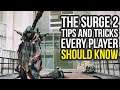 The Surge 2 Tips And Tricks EVERY PLAYER Should Know (The Surge 2 Guide)