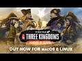 Total War: THREE KINGDOMS - Mandate of Heaven – Out now for macOS and Linux