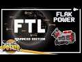 All About Flak! - Faster Than Light - Advanced Edition - Space Strategy Game