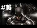 Batman Arkham Knight Walkthrough Part 16 (Let's Play Gameplay (1080p60FPS)