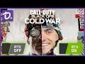 DAN GHEESLING TURNS RTX: ON (Black Ops Cold War - Sponsored by Nvidia)
