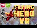 Flying Hero VR Explorable GTA styled open world (VR Gameplay / No Commentary)