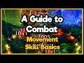 Guild Wars 2 - A Guide to Combat - Movement and Skill Basics