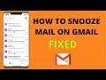 How Snooze mail On Gmail