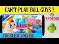 How To Play Fall Guys Game On Android || Play Fall Guys Game On Android Download