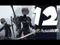 Lets Blindly Play Nier Automata: Part 12 - Just Over Those Hills