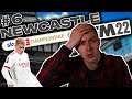 NEWCASTLE FM22 BETA | WHY WOULD HE DO THAT? | Football Manager 2022 | Part 6