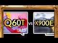 Samsung Q60T Review Part 5: Comparing Samsung Q60T Vs Sony X900E