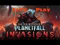 AoW Planetfall: Invasions pt.7