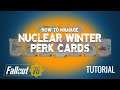 How To Manage Perk Cards in Nuclear Winter: Fallout 76 Tutorial