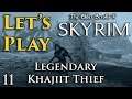 Let's Play: Skyrim - Khajiit Thief - Legendary - Survival - Hardcore - EP 11