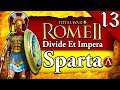 THE DOWNFALL OF HAYK! Total War Rome 2: DEI: Sparta Campaign Gameplay #13
