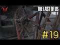 The Last Of Us 2 (No commentary) | #19 ซับไทย