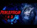 This Isn't so bad | Perception #2