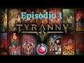 Tyranny [01] - La Conquista de la sombra
