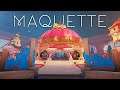 #9 Maquette [Steam] 初見プレイ動画