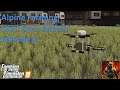 Alpine Farming - Season from scratch - Ep5 - Farming Simulator 19