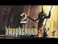 Blasphemous - #2 Seguimos la exploración