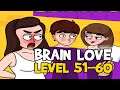 Brain Love LEVEL 51-60 Gameplay | Azura Global