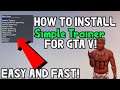 GTA V: How to install / Use Simple Trainer v11.0 - Tutorial (SP)
