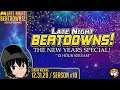 Late Night Beatdowns (12.31.20): "The New Years Special" - Part 3 / 3