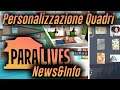 Personalizzazione dei Quadri - PARALIVES ITA - News &Info