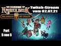 The Dungeon of Naheulbeuk (deutsch) Twitch Stream vom 02.07.21 Part 5 von 5