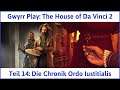 The House of Da Vinci 2 deutsch Teil 14 - Die Chronik Ordo Iustitialis Let's Play
