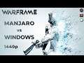 Warframe | Manjaro 20.1 vs Windows 10 | RX 5700 + Ryzen 3 3300x | 1440p | Linux Gaming