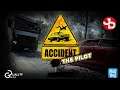 ACCIDENT: The Pilot PC Gameplay 1440p 60fps