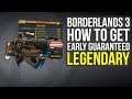 Borderlands 3 Weapons - How To Get Guaranteed EARLY LEGENDARY GUN (Borderlands 3 Legendary Weapons)