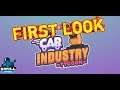 Car Industry Tycoon | First Look