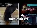 Daily Tekken 7 Moments: win quit irl
