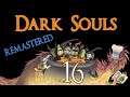 Dark Souls [16] Foul Is Fair